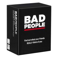 Bad People - Finde out what our freinds REALLY think of...